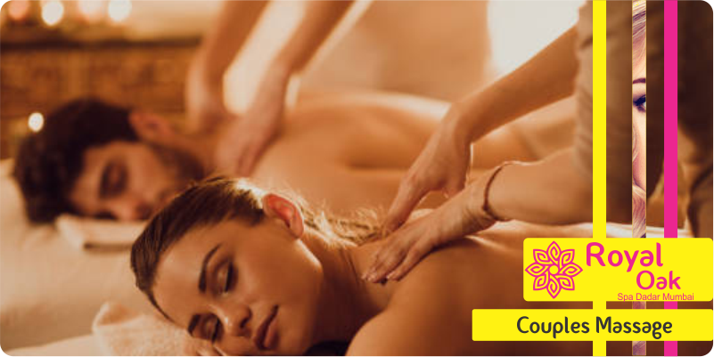 Couples Massage in Dadar